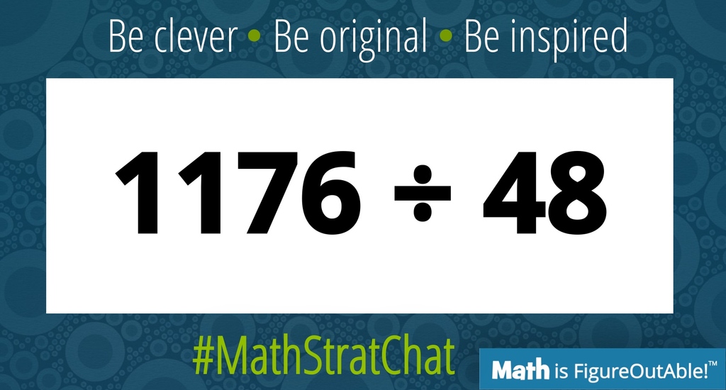 It's time for #MathStratChat! Rules: post your favorite or a clever solution! It's also fun to comment on other's strategies. Tell us about your reasoning. Like/Retweet so others can see! #MTBoS #ITeachMath #MathIsFigureOutAble #Elemmathchat #MSmathchat