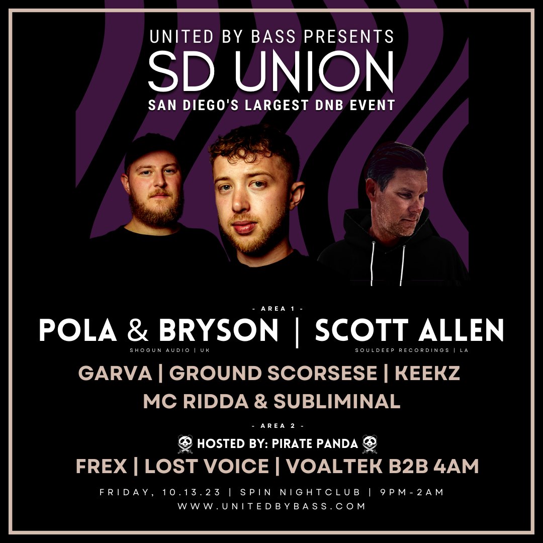 SD Union (@619union) on Twitter photo We return to Spin San Diego on FRIDAY THE 13th of October, with a stacked two-area lineup โ featuring the #SanDiego debut of <a href="/Pola_Bryson/">๐๐๐๐ผ & ๐ฝ๐๐๐๐๐</a> & so much more! ๐ผโค๏ธโ๐ฅ๐โก๏ธ
Tickets: bit.ly/sdu_oct_2023
#drumandbass We return to Spin San Diego on FRIDAY THE 13th of October, with a stacked two-area lineup โ featuring the #SanDiego debut of <a href="/Pola_Bryson/">๐๐๐๐ผ & ๐ฝ๐๐๐๐๐</a> & so much more! ๐ผโค๏ธโ๐ฅ๐โก๏ธ
Tickets: bit.ly/sdu_oct_2023
#drumandbass