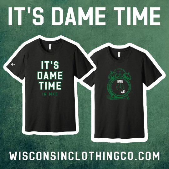 WiscoClothingCo's tweet photo. ITS DAME TIME 🔥🔥🔥

Pre-Order: https://t.co/BX2430UXQz https://t.co/BfttiH0kRI