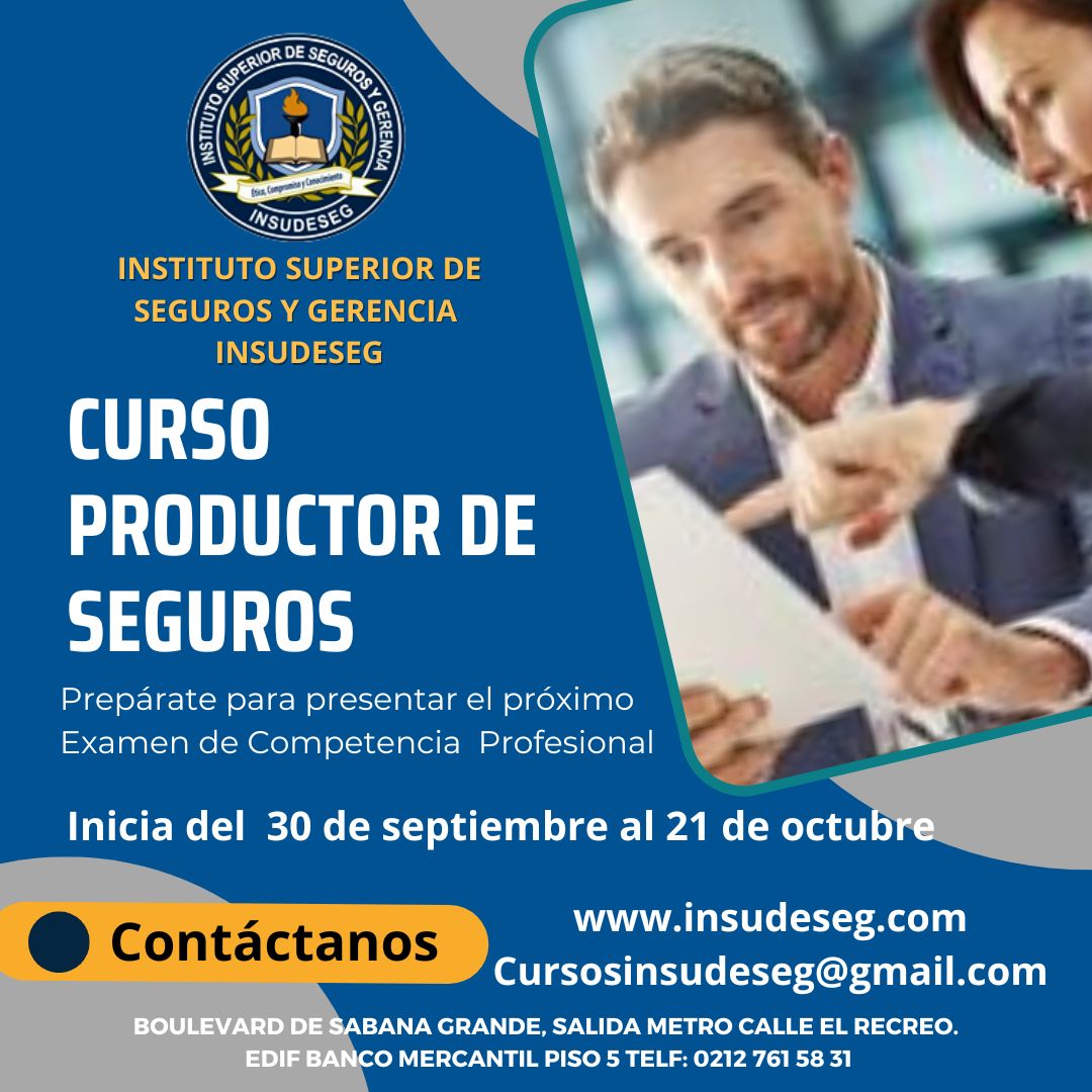 Insudeseg's tweet photo. Todo listo! El próximo sabado 30 a las 8:00 a.m. comienza el Curso de Productores de Seguros . 32 horas academicas, bajo la modalidad presencial.  Reserva tu cupo por el correo electrónico cursosinsudeseg@gmail.com o informate por los número 0212 7615831 y 0416 4116320 . https://t.co/ZomojProf0