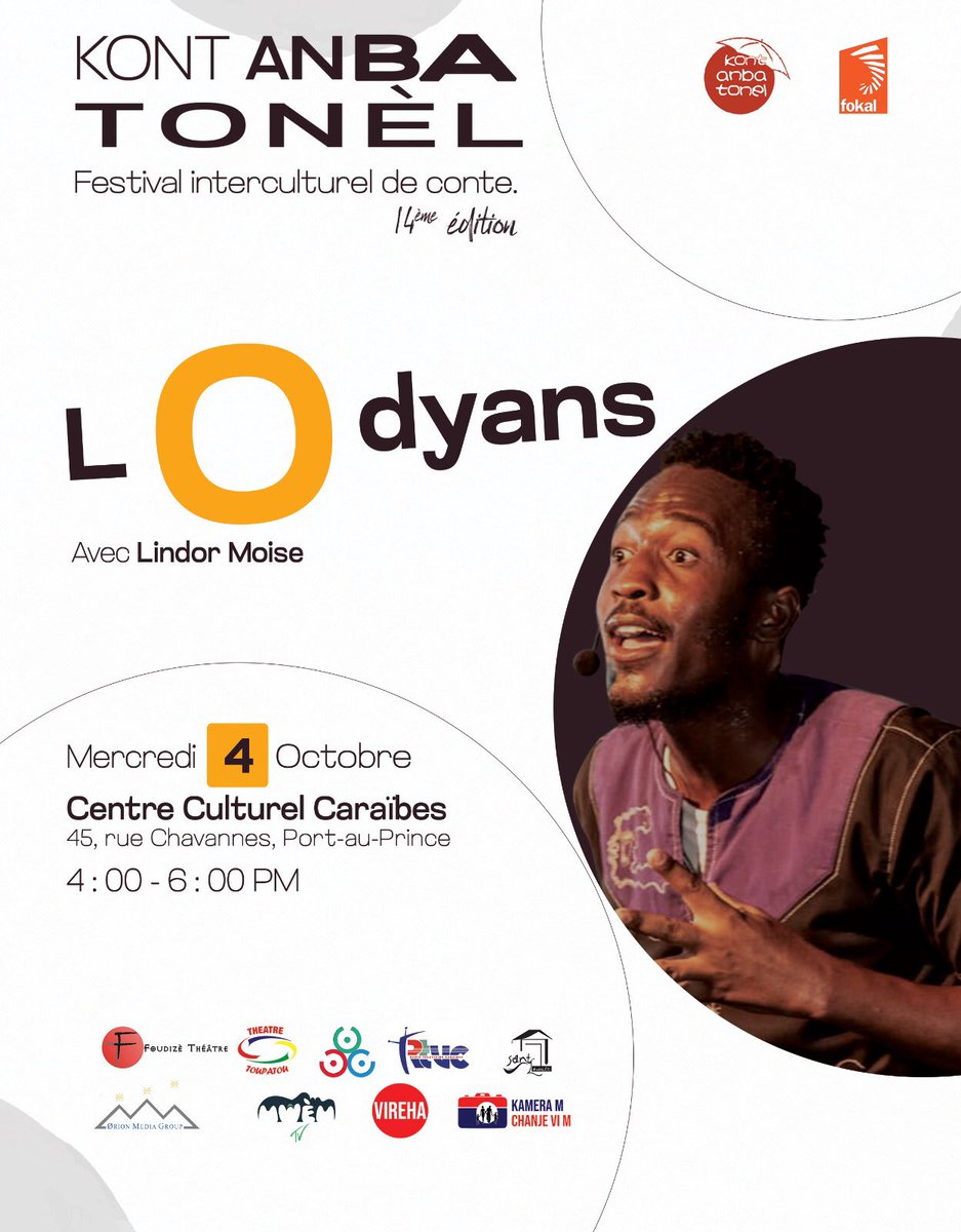foudizetheatre's tweet photo. EN TOUTE ORALITE...
14e édition 
Lodyans : Choses et genres entendus...
Avec Lindor Moise

Foudize Théâtre
#KAT23 https://t.co/mSgyLvvQzB