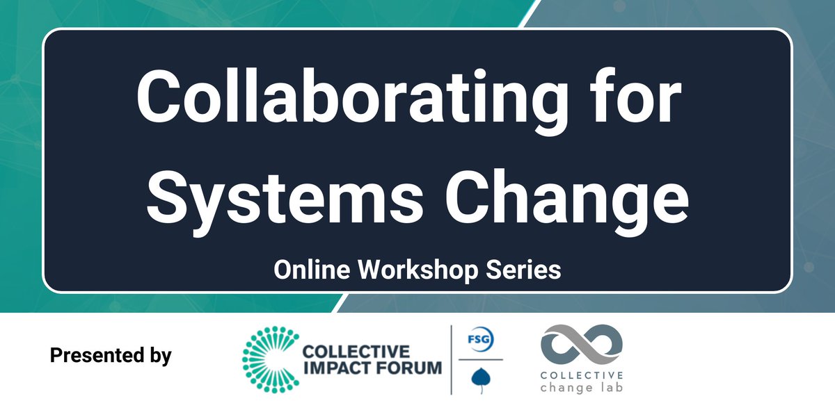 Collective Impact Forum (@ciforumtweets) on Twitter photo This fall, join us and <a href="/CollectiveCLab/">Collective Change Lab</a> for Collaborating for Systems Change, a new online workshop series that will focus on building understanding around the key conditions that enable systems-level change. Register at: eventbrite.com/e/collaboratin… This fall, join us and <a href="/CollectiveCLab/">Collective Change Lab</a> for Collaborating for Systems Change, a new online workshop series that will focus on building understanding around the key conditions that enable systems-level change. Register at: eventbrite.com/e/collaboratin…