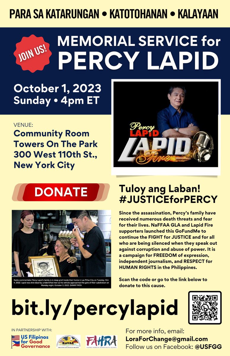 LoidaNLewis's tweet photo. Since last year, #PercyLapid's family members have received numerous death threats and fear for their lives. They believe that the current PH administration cannot protect them, which is why they are seeking refuge in the United States to continue their fight for #JusticeforPercy and for all who are being silenced when they speak out against corruption and abuse of power. To commemorate the First Anniversary of Percy’s assassination, and to keep the flame of FREEDOM, JUSTICE and RESPECT FOR HUMAN RIGHTS alive in our beloved Pilipinas, NaFFAA GLA and #LapidFire supporters have launched this GoFundMe. Please support and share -https://t.co/FPZzbciiCa
