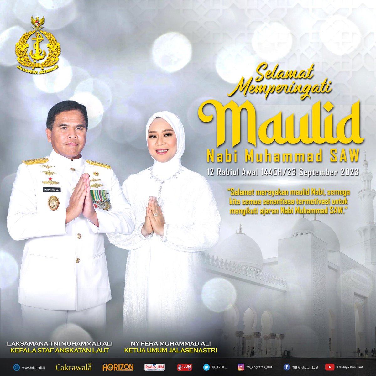 _TNIAL_'s tweet image. Selamat Memperingati Maulid Nabi Muhammad SAW

12 Rabiul Awwal 1445H / 28 September 2023

#jalesvevajayamahe #tnial #indonesiannavy #muhammadali #laksamanamuhammadali #maulidnabimihammadsaw
#maulidnabimihammadsaw
