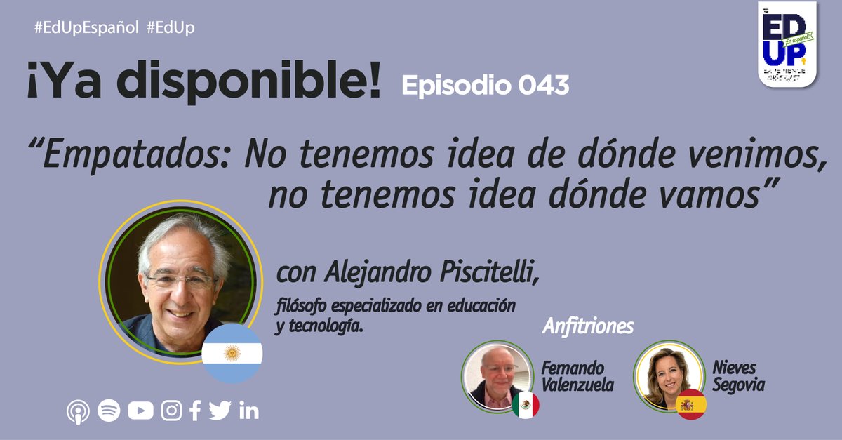 🛑🔔¡Estreno #EdUpEspañol! Alejandro <a href="/piscitelli/">Alejandro Piscitelli</a> 🇦🇷“Empatados: Ni idea de dónde venimos, ni idea dónde vamos”, migrando de lo disciplinario a lo anti disciplinario!
🎙️Con <a href="/FerVal100/">Fernando Valenzuela Migoya</a> 🇲🇽 y <a href="/SegoviaNieves/">Nieves Segovia</a> 🇪🇸
👉Spotify spoti.fi/3j4NRfi
👉Apple Podcast apple.co/3ZOi0jx