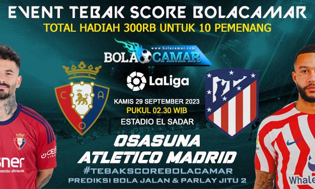 BolacamarVIP's tweet photo. ⚡️Kuis Tebak Score OSASUNA V ATLETICO MADRID⚡️
Berhadiah total Rp300 ribu untuk 10 Pemenang!!!
⚡️LA LIGA⚡️

Contoh: OSASUNA 0-1 ATLETICO MADRID
#BolacamarVIP #Eventtebakscorebolacamar 

Syarat :
- Khusus followers BolacamarVIP
- Follow @BolacamarVIP
- RT & Like tweet ini
- Jangan lupa Hashtag #BolacamarVIP #Eventtebakscorebolacamar 

Pasang bola sekarang juga  👇
𝐋𝐈𝐍𝐊 𝐃𝐀𝐅𝐓𝐀𝐑 👉🏻 https://t.co/Aqb3zDz5Xu