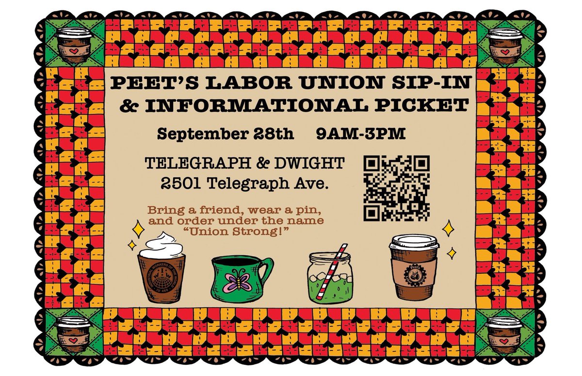 ✨☕️ Join us tomorrow September 28th from 9am-3pm for another Solidarity Sip-In at the Telegraph and Dwight Peet's in Berkeley! 

So come on by and bring a friend, wear a pin and order under the name "Union Strong!" ☕️✨