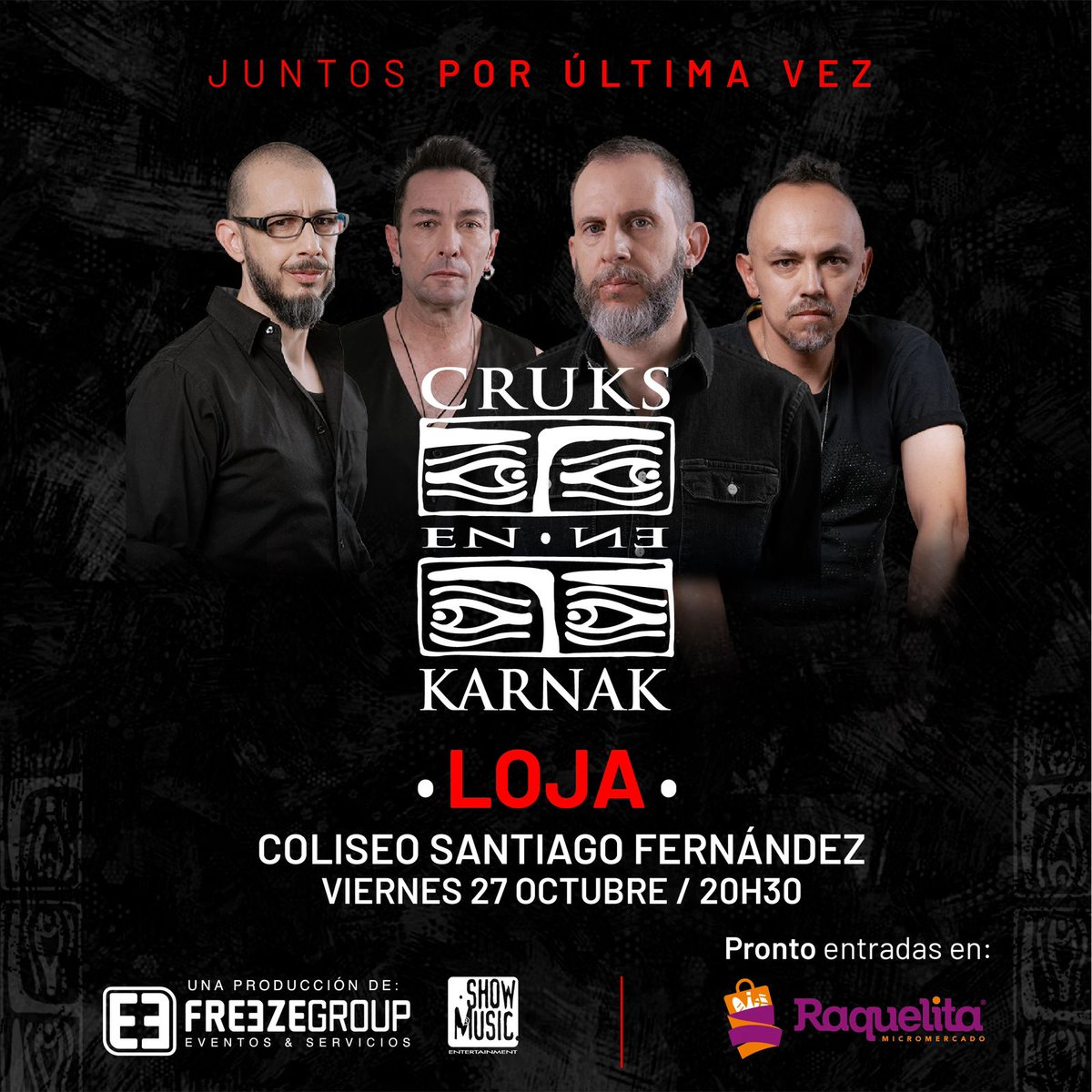 Se reúnen por última vez y Loja será parte de la historia 🎶 17 años después Cruks En Karnak 

🎙️¡El Ultimo Baile! 🎸

La banda más importante de nuestra música 🇪🇨
Cruks En Karnak 🎶…juntos por última vez!! 

🗓️Viernes 27 de octubre
🤝Coliseo Santiago Fernández