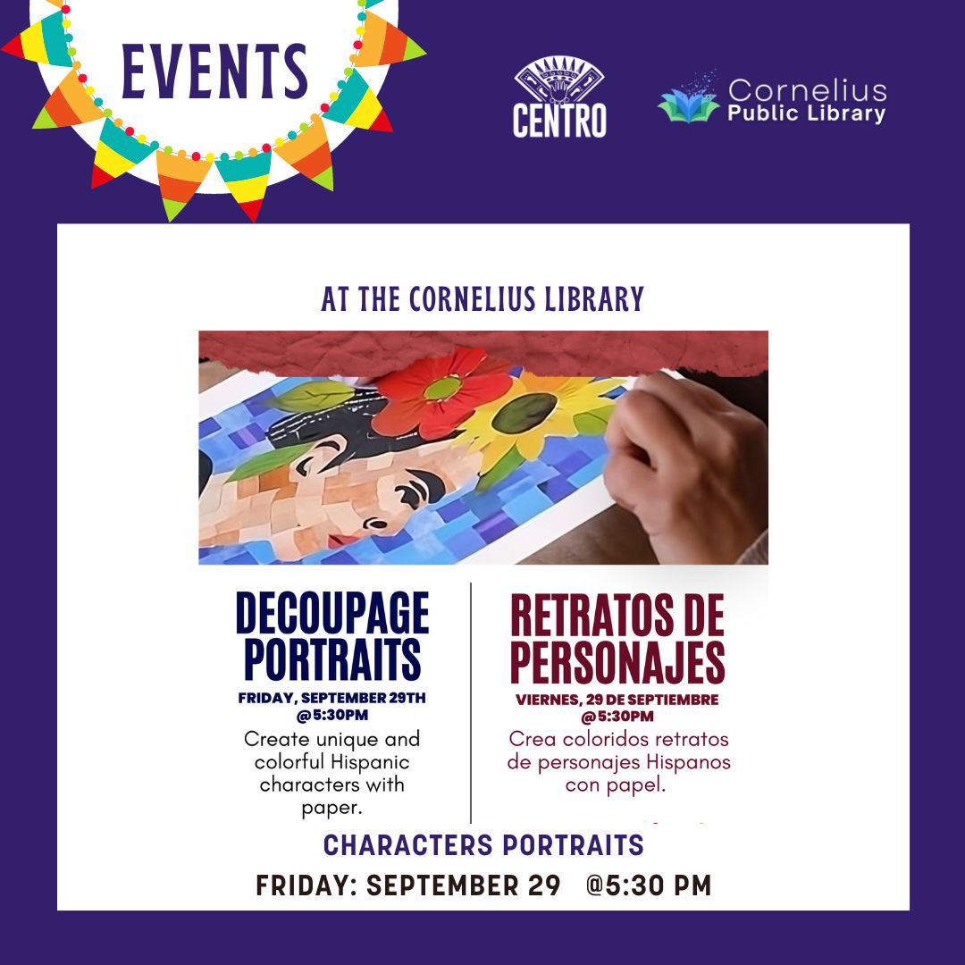 Centro_WashCo's tweet image. Celebrating #LatinoHeritageMonth with Cornelius Library this Friday at 5:30 pm! Dive into culture with our Decoupage Portraits event. 🎨🎉 @CORLibrary #cornelius #oregon