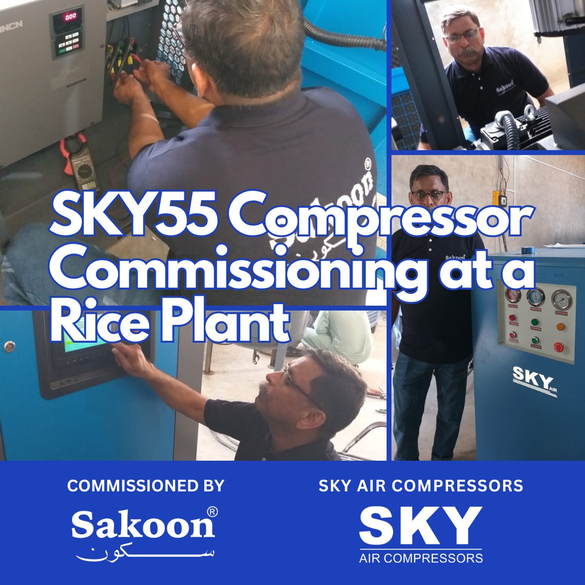 airguru1's tweet photo. New Commissioning of SKY Air Compressors 55kW VSD Air Compressor at Rice Plant in Pakistan.
Thank You Sakoon Pneumatics Pvt Ltd for your Professional commissioning Service
Learn more about SKY Air Compressors in Pakistan https://t.co/cxZtEUXxEF

#compressor #rice #riceprocessing https://t.co/IHy4wV3Yyd