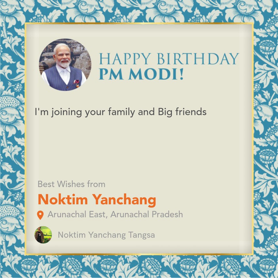 NoktimTangsa's tweet photo. I have created a Family eCard on behalf of our family to wish PM Modi a very Happy Birthday. Visit the NaMo App to add your wishes too  https://t.co/1C3fuOr69v #HappyBdayModiji https://t.co/0sjkoHnVWn