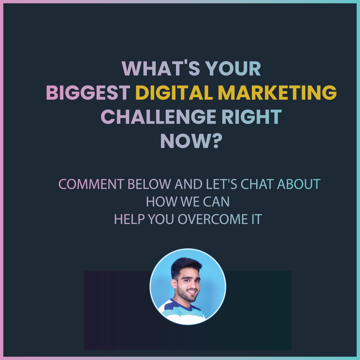 What's your biggest digital marketing challenge right now?
 Comment below and let's chat about how we can help you overcome it #DigitalMarketing
#SocialMediaMarketing
#ContentMarketing
#SEO
#PPC
#MarketingAutomation
#EmailMarketing
#InboundMarketing
#ImranRiazKhan
