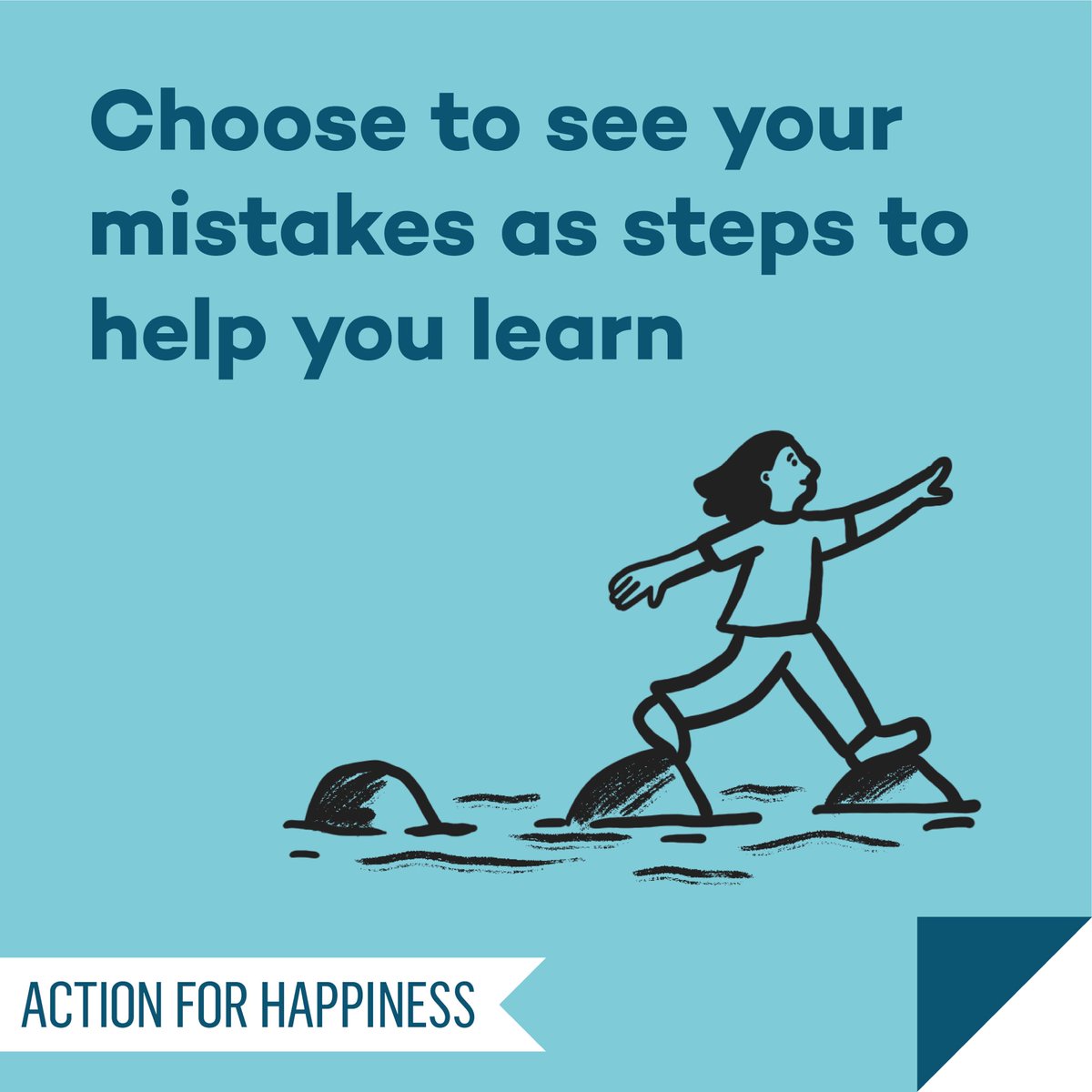 Self Care September - Day 28: Choose to see your mistakes as steps to help you learn actionforhappiness.org/self-care-sept… #SelfCareSeptember