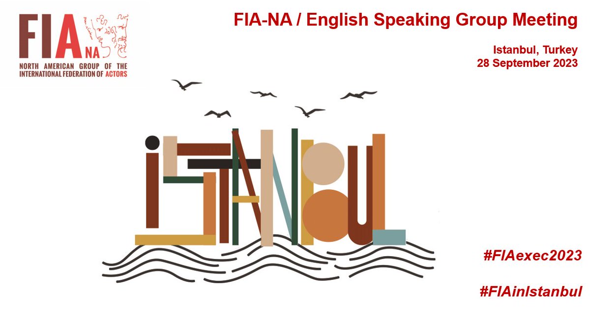 FIA_actors's tweet photo. Welcome to Istanbul! Today we are in Turkey for the FIA-LA / English Speaking Group meeting #FIAexec2023 #FIAinIstanbul #UnionsStrong https://t.co/hsAVgQEYIx