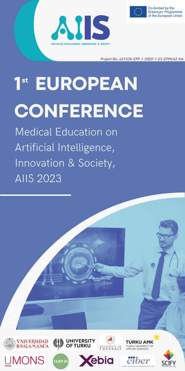 Just 1 HOUR LEFT until the 1st European Conference on Medical Education, AI and Soft Skills kicks off!

Don't miss out on this groundbreaking event!

See you there! #AIIS2023 
<a href="/SIP_USAL/">SIPPE UsalEmprende</a> <a href="/usal/">Universidad de Salamanca</a> <a href="/umons/">Uga Mons</a> <a href="/UniTurku/">Turun yliopisto - University of Turku</a> <a href="/uth_gr/">University Thessaly</a> <a href="/TurkuAMK/">Turun ammattikorkeakoulu</a> @GoDataDriven <a href="/CIBER_ISCIII/">CIBER ISCIII</a> <a href="/meuskills/">Meuskills</a> <a href="/SciFY_org/">SciFY</a>