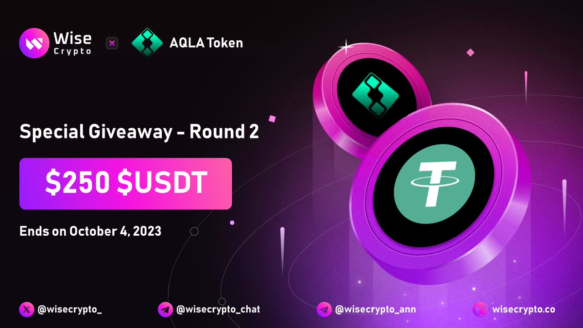 WiseCrypto_'s tweet photo. 🥳 Wise Crypto X AQLA Token #Giveaway Round 2

🏆 Prize Pool - $250 $USDT

To Enter
✅ Follow @WiseCrypto_ &amp; @AQLA_Token
✅ RT &amp; Tag 3 Friends
✅ Complete #Gleam https://t.co/tKSkQ1tJWZ

#Airdrop #Giveaways #Crypto #Airdrops #BTC #USDT #AQLA https://t.co/8xei27t9G0