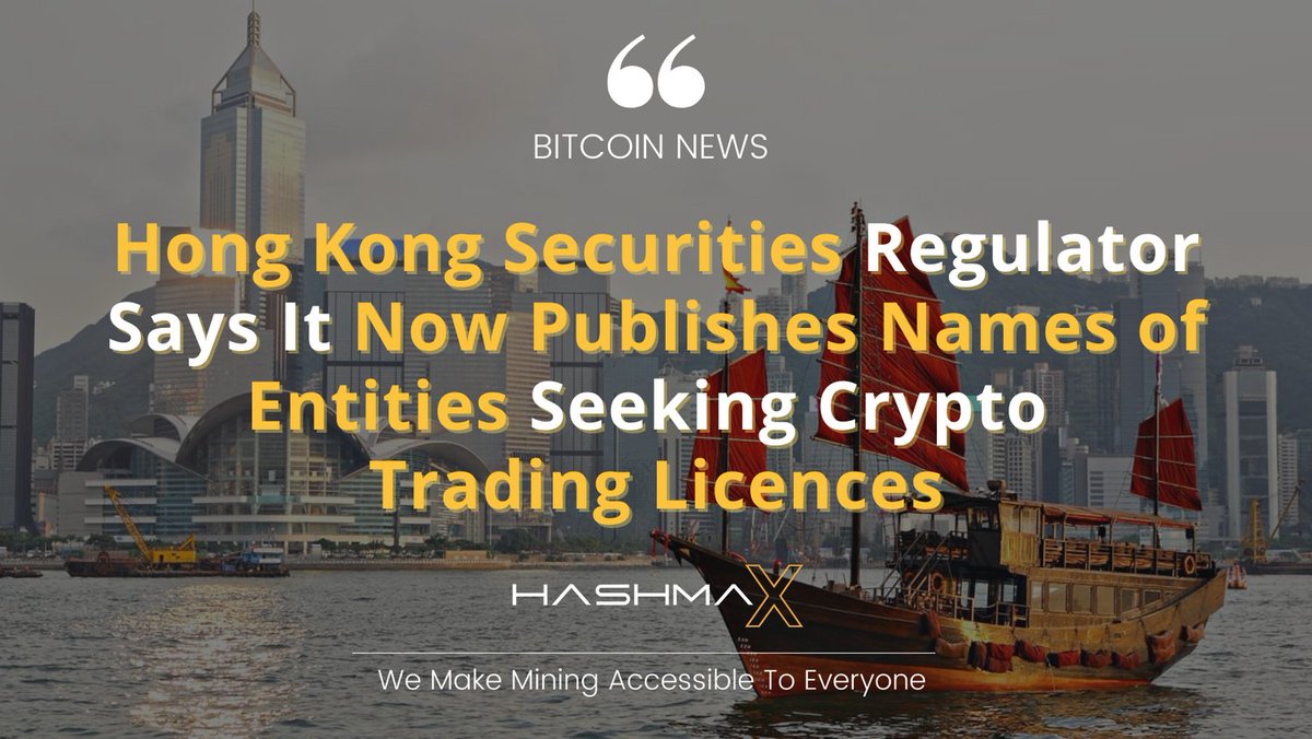 hashmax_mining's tweet photo. 🌍Bitcoin News 🌍 

➡ The Hong Kong securities regulator has said it now publishes a list of firms seeking to operate crypto trading platforms in the region.

➡Know more: https://t.co/eGh4FyQe6u

#blockchain #cryptocurrency #bitcoins #hashmax #hashcube   #Investor #Hongkong https://t.co/KslHaf3u7S