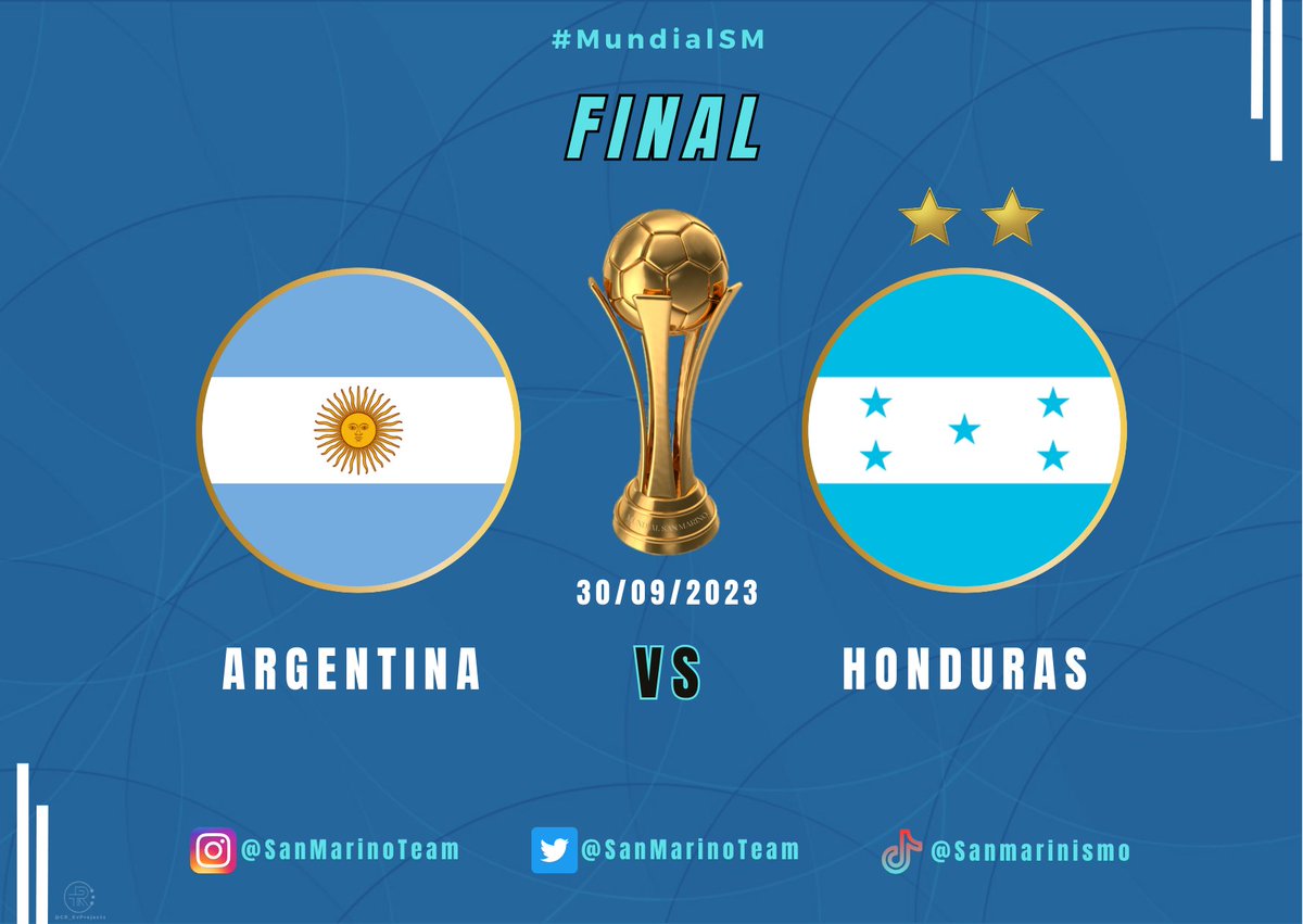SanMarinoTeam's tweet photo. Todo listo para una nueva final del Mundial San Marino.

🇦🇷 ARGENTINA vs HONDURAS 🇭🇳

¿Quién será el campeón? 👀

#MundialSM 🏆 #SanMarino2023 https://t.co/C7UzqgDt0z