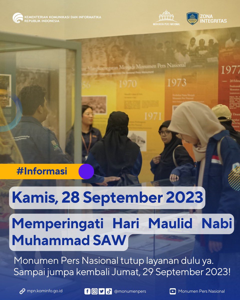 monumenpers's tweet photo. Halo #SobatMonpers di manapun kamu berada ๐๐ป
Monumen Pers Nasional Surakarta izin libur dulu ya, dalam memperingati Maulid Nabi Muhammad SAW.
Monumen Pers Nasional akan buka kembali seperti biasa Pada tanggal tanggal 29 September 2023. Sampai jumpa Sobat Monpers!
#InfoMonpers https://t.co/MY976wQCNc