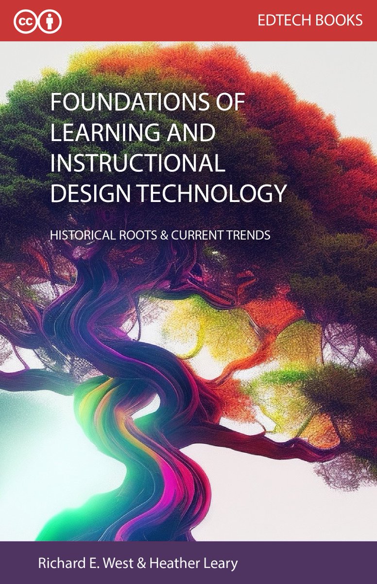 richardewest's tweet photo. New chapter published in the Foundations of Learning and Instructional Design Technology! Excellent chapter from Andy Gibbons and Jason McDonald comparing ISD with the "layers" approach to instructional design. 

https://t.co/vqYD9odgvM https://t.co/bTEqlYYRfL