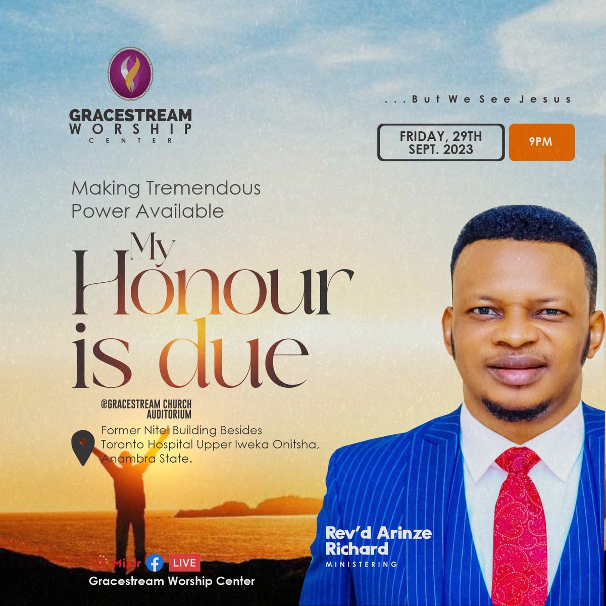 ArinzePst's tweet photo. This Friday night, we shall be enforcing your due honour.
Take advantage of this meeting, as we welcome October in grand style.
9pm-12 midnight.
#GracestreamWorshipCenter
#makingtremendouspoweravailable
#myhonourisdue
#ButweseeJesus https://t.co/tYESlQiXiq