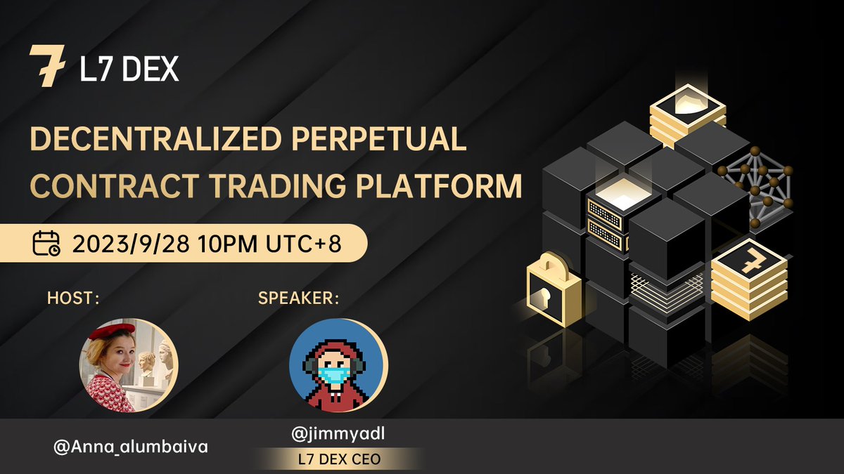🔥 It's #AMA Show Time

📅Time: Sep 28th 14:00 UTC

👥Guest: James-CEO of L7 DEX

🥰Tonight L7 DEX CEO @jimmyadl will be on Twitter Space to talk about de-innovating the evolving centralized perpetual contract platform!

$200 USDT #AMA Shared:
1️⃣ Follow <a href="/L7_DEX/">L7 DEX</a> 
📷 RT  + ❤️ + Tag
