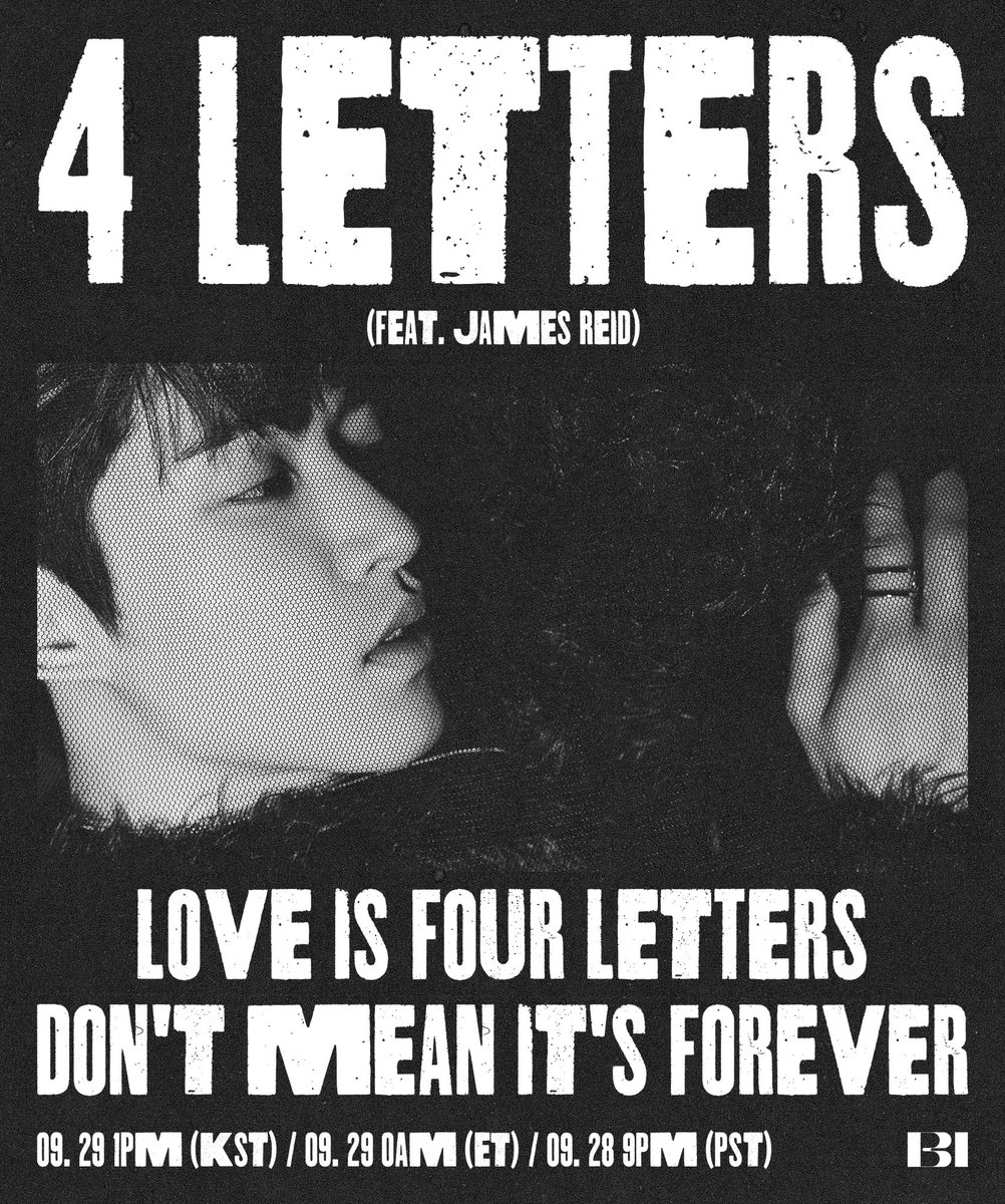 BI_131official's tweet photo. B.I GLOBAL EP
<Love or Loved Part.2>

PRE-RELEASE SONG POSTER

🎧PRE-RELEASE SINGLE with VISUALIZER
9.29 1PM (KST) / 9.29 0AM (ET) / 9.28 9PM (PST)
 
🎧TITLE SONG ‘Loved’ PRE-RELEASE
10.27 1PM (KST) / 10.27 0AM (ET) / 10.26 9PM (PST)
 
💿FULL ALBUM RELEASE
11.10 2PM (KST) / 11.10 0AM (ET) / 11.09 9PM (PST)

[NOTICE]
https://t.co/t8KzXs2lBk

#BI #비아이 #131LABEL