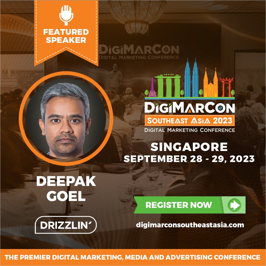 We're thrilled to announce that #DeepakGoel from <a href="/Drizzlin/">Drizzlin</a> Media will share his expertise at the #DigiMarCon Southeast Asia conference. Don't miss out on this opportunity. Join now! digimarconsoutheastasia.com #DigiMarConSoutheastAsia #Singapore #SingaporeEvent