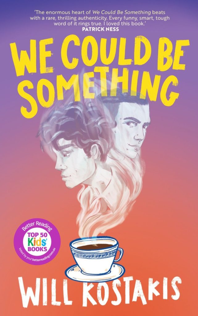 A big thank you to everybody who voted for WE COULD BE SOMETHING, it's one of @betterreadingau's Top 50 Kids' Books. ☕