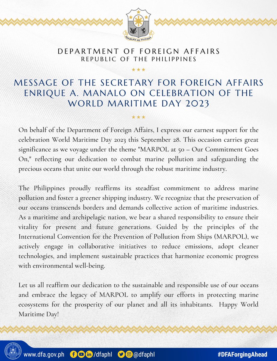 📷READ📷 #DFAStatement: Message of the Secretary for Foreign Affairs Enrique A. Manalo on Celebration of the World Maritime Day 2023.

#DFAForgingAhead
#phinegypt