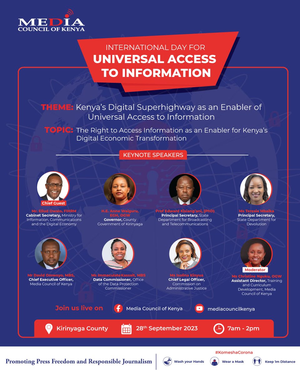 PS @Terry_Mbaika will be a keynote speaker in Today's commemoration of lnternational Day for Universal Access to information organised by Media Council of Kenya in Kirinyaga County The Events Theme is'Kenya's Digital Superhighway as an Enabler of Universal Access to Information'