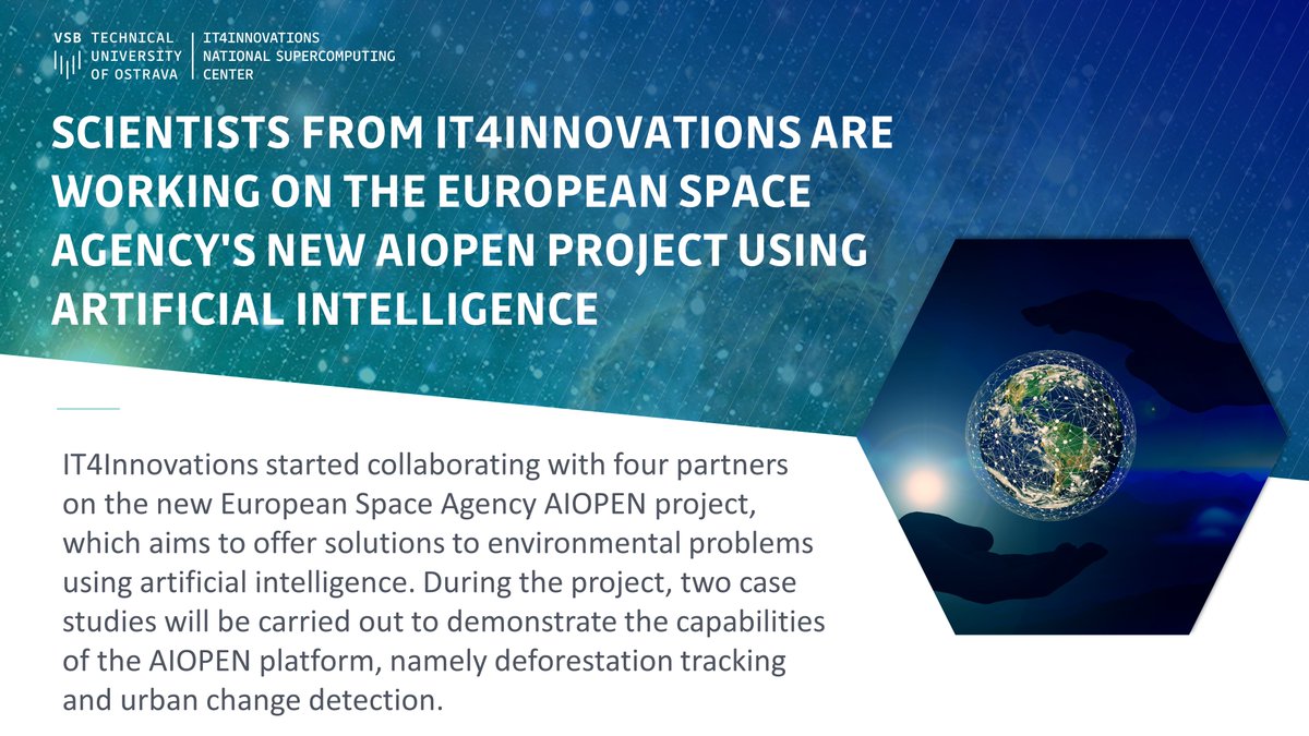 IT4Innovations's tweet photo. We're thrilled to announce collab with #SpaceApplicationServices @telespazio @labs_kp &amp; @SercoGroup on the @esa #AIOPEN project 
👉 harnessing AI to tackle environmental challenges.
🔗 https://t.co/okiIBloH2x 

#AI #Environment #UrbanChange #Urbanisation #Deforestation https://t.co/kl7BdZ0BD1