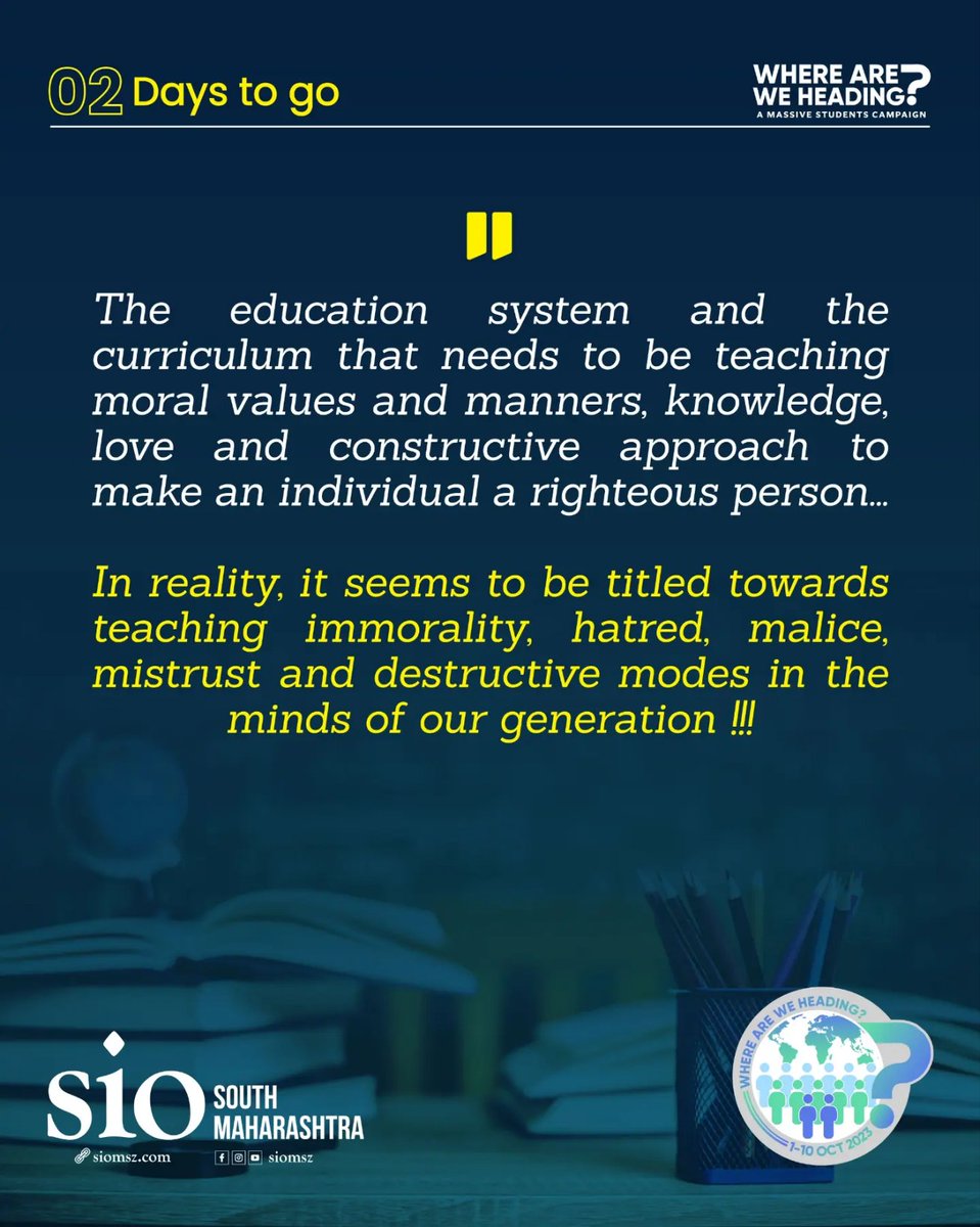 siomsz's tweet photo. 2️⃣ days to go
"WHERE ARE WE HEADING?"
```Students massive campaign```
October 1st to 10th, 2023
#WhereAreWeHeading
#SIOMSZ
#SIOInCommunity
#StudentsCampaign
💐 SIO South Maharashtra 💐 https://t.co/TAAdWm4v5r