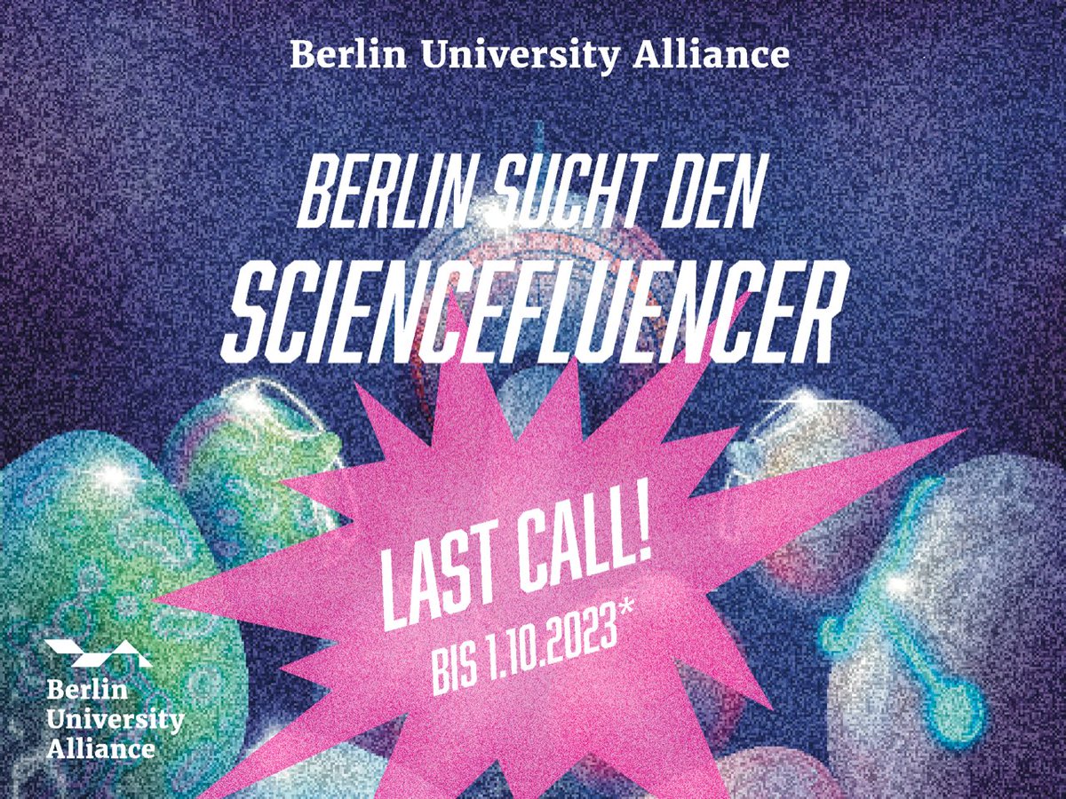 📣Last Call für den 'Sciencefluencer 2024': Du studierst/ forschst an einer Institution der #BerlinUAlliance (@FU_Berlin @HumboldtUni @TUBerlin @ChariteBerlin) & möchtest deine Social-Media-Aktivitäten professionalisieren? Bewirb dich jetzt ➡️: berlin-university-alliance.de/commitments/kn…