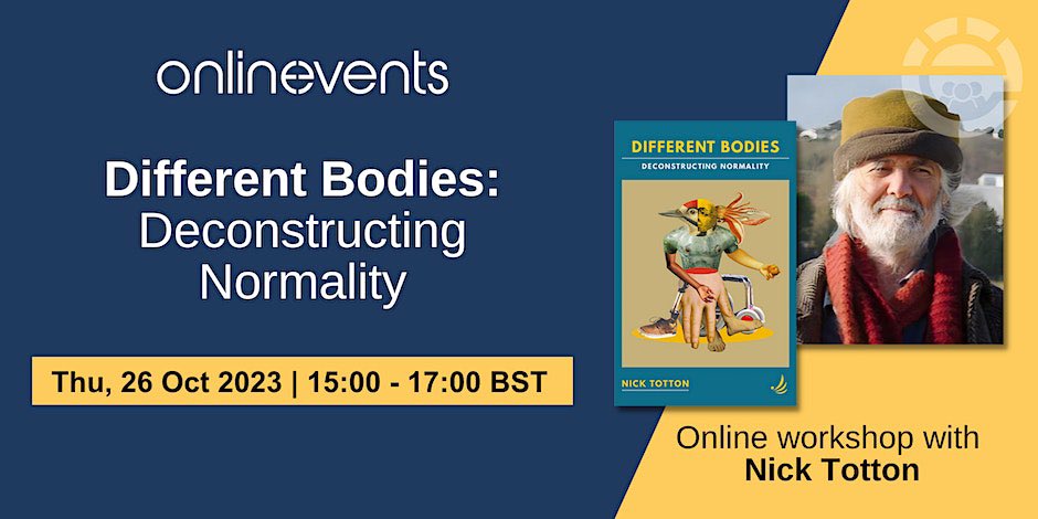 pccsbooks's tweet photo. Different Bodies: Deconstructing Normality with Nick Totton
26th October 3pm -5pm
More information on the workshop and tickets is available at
https://t.co/6KyiYnnsVi
#nicktotton #differentbodies #deconstructingnormality https://t.co/I5wqO6w7YN