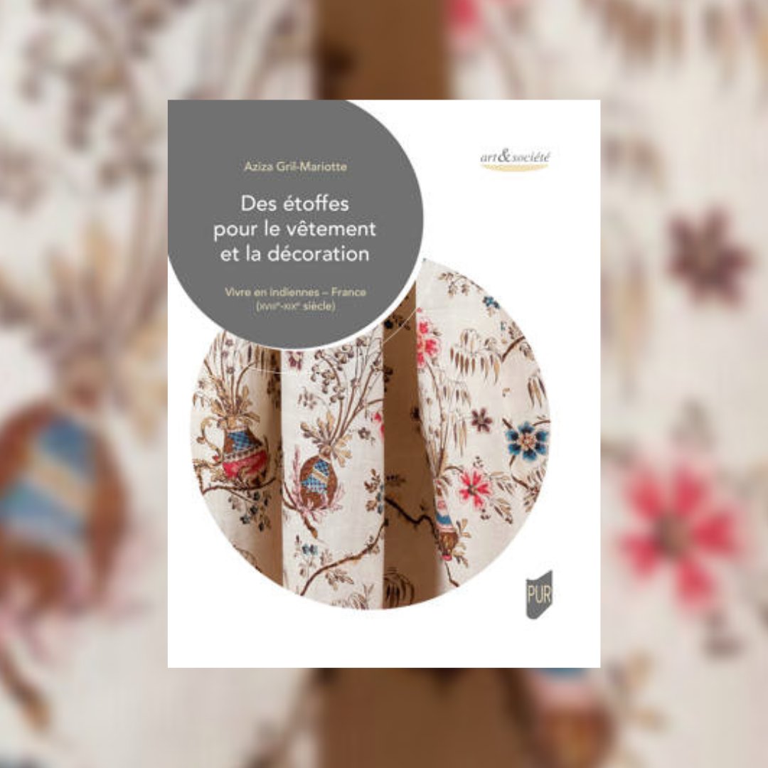 #EnLibrairie 'Des étoffes pour le vêtement et la décoration - Vivre en indiennes - France (XVIIIe-XIXe siècle)' de Aziza Gril-Mariotte de @univamu et de @TELEMMe . Avec le soutien de la Fondation Jeanne et Pierre Spiegel et du @LaboCresat de l'@UHA68 . 👉bit.ly/466CYND