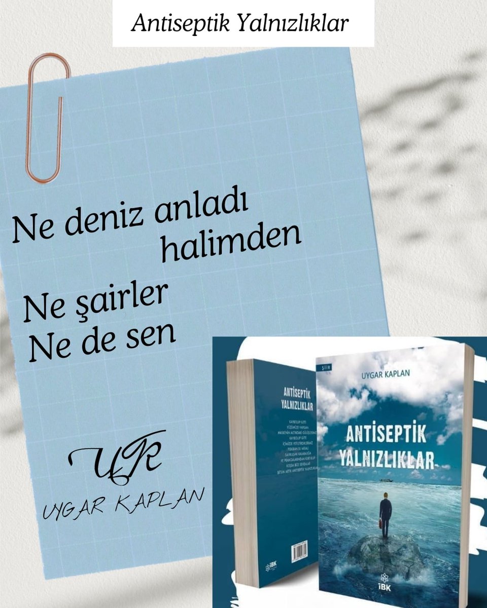 Antiseptik Yalnızlıklar tüm online ve seçkin kitapçılarda 
 #antiseptikyalnızlıklar #kaplanuygar  #izbırakankalemler  #şiir #şiirheryerde #şiirsokakta  #edebiyat  #kitap  #şair #şairler   #yazarlar  #sanat    #kitaplar  #yalnızlık   #poetry #author #kitaptavsiyesi #kitapönerisi