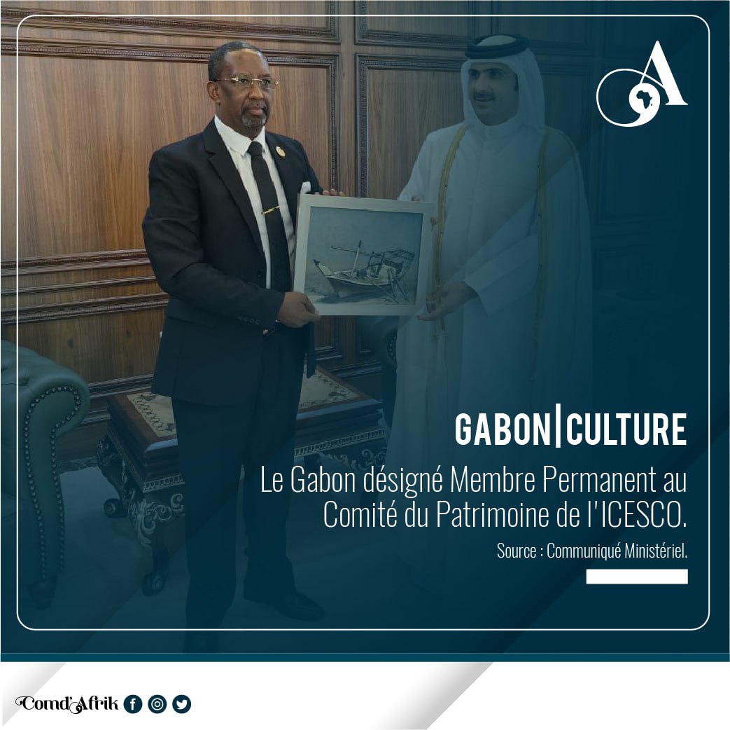 comdafrikmag's tweet photo. CULTURE | Le #Gabon désigné Membre Permanent au Comité du Patrimoine de l'ICESCO. 

Source : Communiqué Ministériel.
@Comgouv_GA #culture #icesco https://t.co/HdUiJVrymK