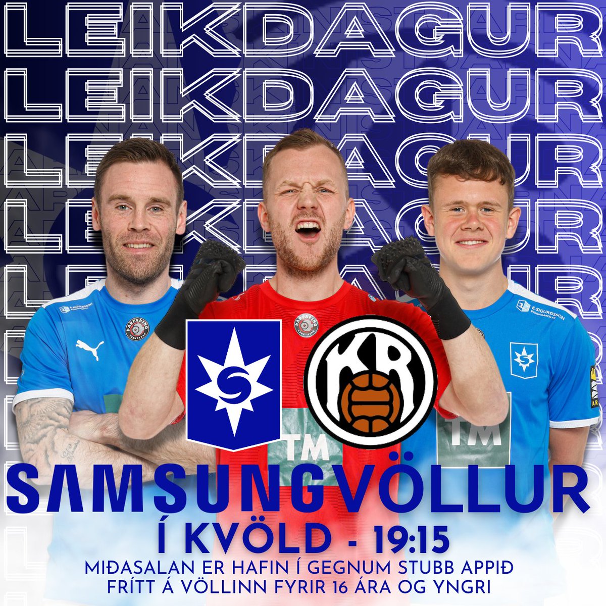 Sjáumst í kvöld á Samsungvelli! 

Svæðið opnar 18:00