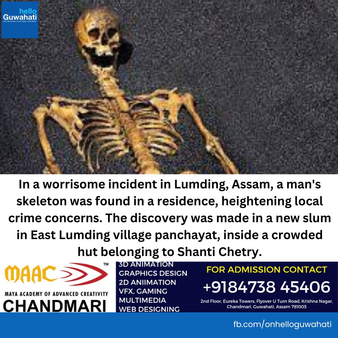 #helloguwahati | In a worrisome incident in Lumding, Assam, a man's skeleton was found in a residence, heightening local crime concerns. The discovery was made in a new slum in East Lumding village panchayat, inside a crowded hut belonging to Shanti Chetry.