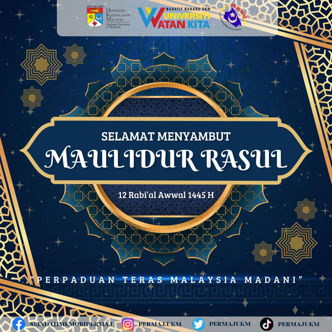PermajUKM's tweet photo. [ SALAM MAULIDUR RASUL 12 RABIUL AWAL 1445 H / 28 SEPTEMBER 2023 🕌 ]  

بِسْمِ اللَّهِ الرَّحْمَنِ الرَّحِيْم  

❤️Assalamualaikum wbt dan salam sejahtera💙  

Kami daripada Persatuan Mahasiswa Anak Johor (PERMAJ) sesi 2023/2024 ingin mengucapkan Salam Maulidur Rasul kepada https://t.co/vKg5Utse4W