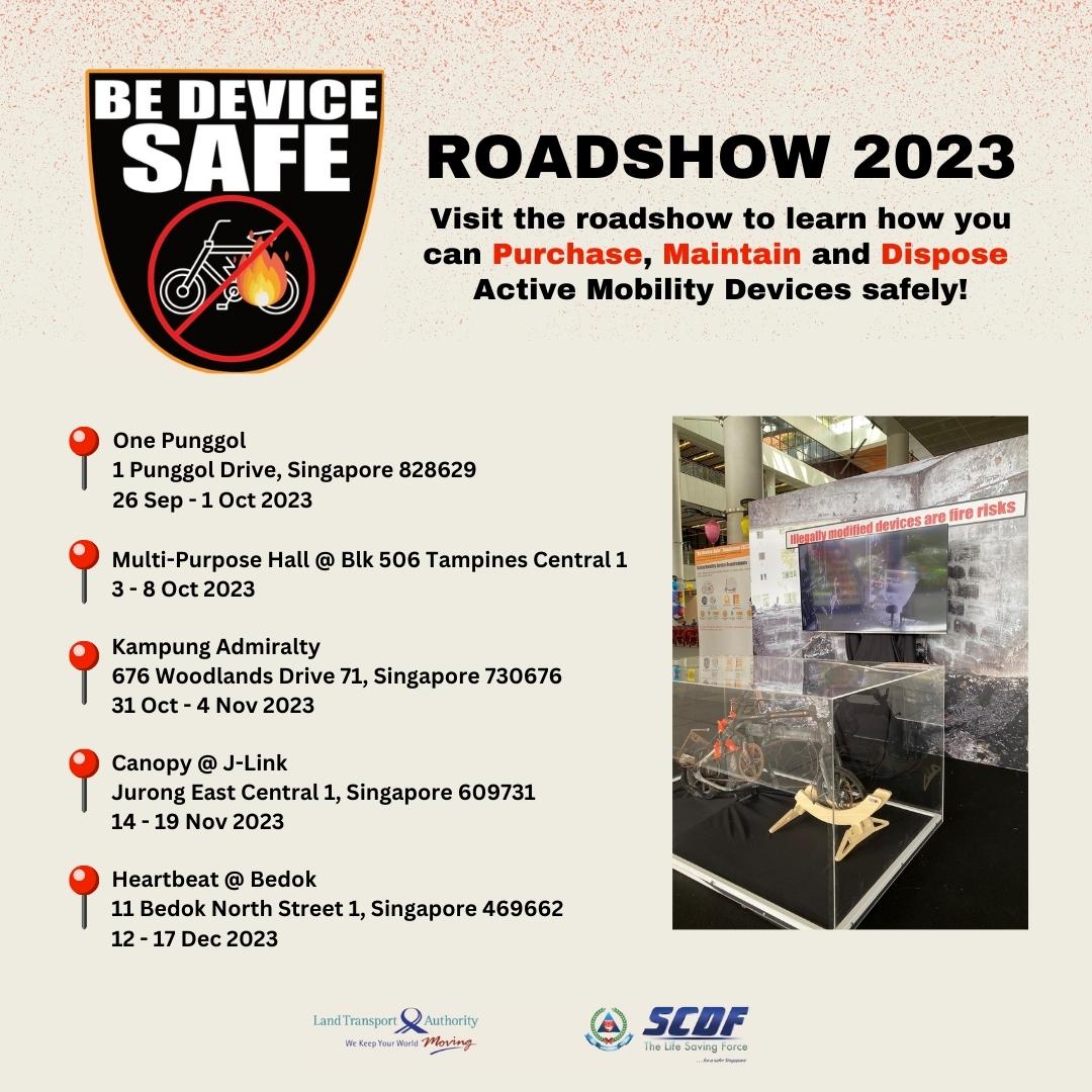 LTAsg's tweet image. Visit our #BeDeviceSafe roadshows to learn how you can use #ActiveMobility devices safely! See you there! 👋