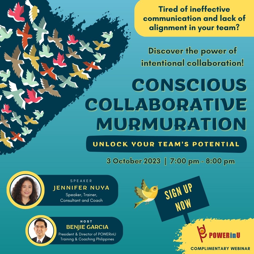 Are you tired of ineffective communication &amp; lack of alignment in your team?

Sign up to the webinar “CONSCIOUS COLLABORATIVE MURMURATION: Unlock Your Team’s Potential and discover the power of intentional collaboration.

powerinu.com.ph/events/conscio…