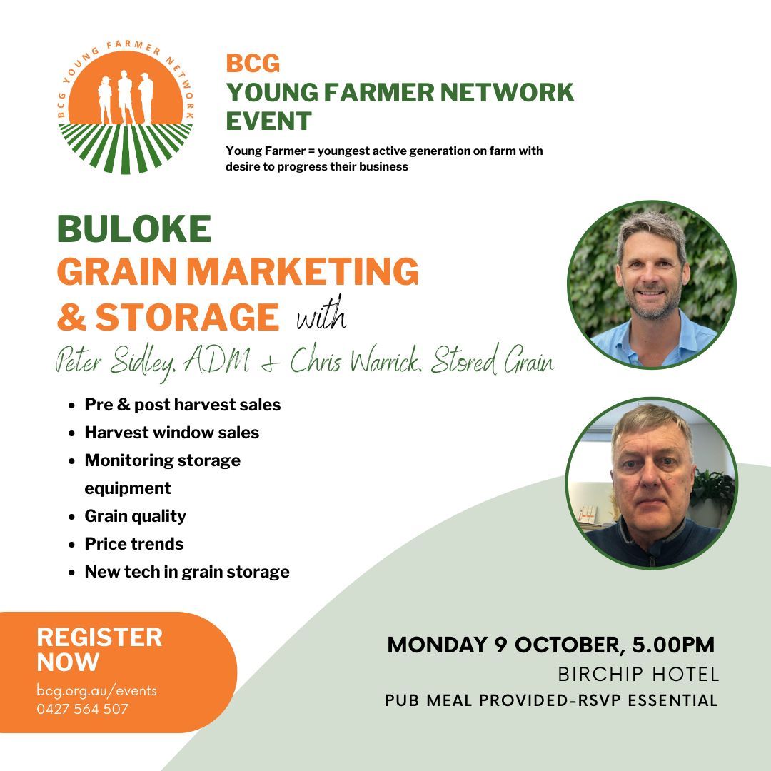 BCG_Birchip's tweet photo. Gain valuable information to help guide your storage and marketing decisions as we approach harvest at our next round of Young Farmer catchups.  
Meal provided. RSVP at https://t.co/zuupSO8WgZ https://t.co/G5UBVTnNP0