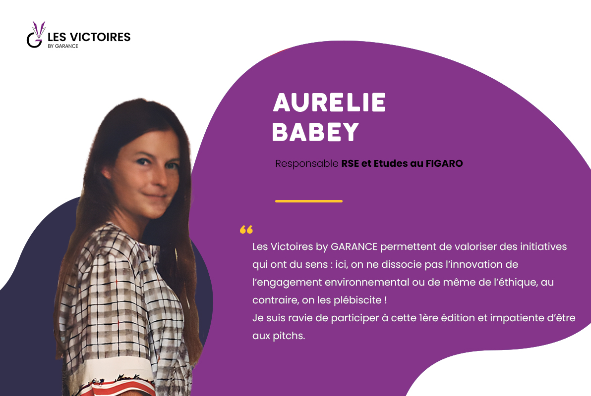 #LesVictoiresbyGARANCE 🌟#LeJury : Professionnelle engagée et reconnue tant sur des sujets d’#innovations que de #RSE, Aurélie BABEY @lilybabette sera membre de notre jury et départagera les 16 présélectionnés lors de leur pitch, le 17 octobre à Paris.  #AujourdhuiPourDemain