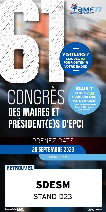 💫 Le <a href="/Sdesm77/">SDESM</a> vous accueillera au stand D23 lors du 61ème congrès des maires et des président(e)s d'EPCI qui se déroulera ce vendredi 29 septembre à l'Espace Pierre Bachelet de Dammarie-lès-Lys.

🤝Hâte de vous voir sur notre stand !