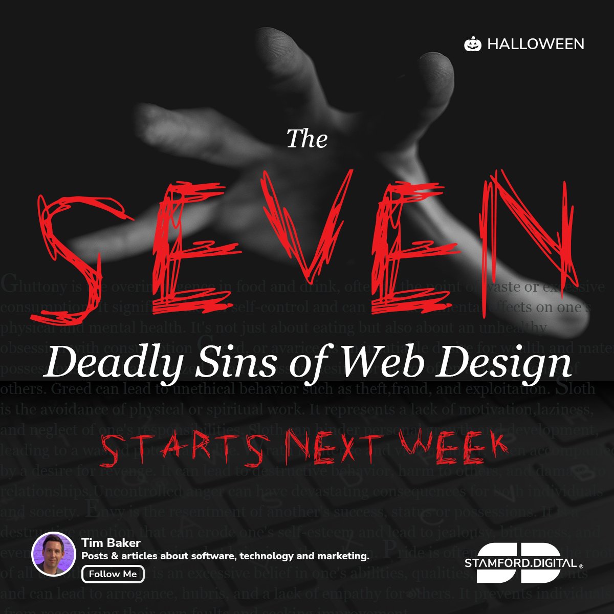 MrTimBaker's tweet photo. Next week marks the beginning of "Fright Month." I've been working on a series of posts centred on "The Seven Deadly Sins of Web Design." 😱

The purpose of this series is to help website owners avoid problems and challenges with their websites. 💻

Follow me and don't miss a sin https://t.co/xweKirOzff
