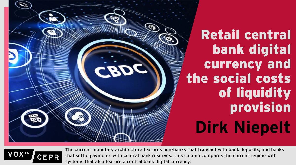 VoxEU (@voxeu) on Twitter photo Comparing the current monetary system to one incorporating a central bank digital currency, <a href="/DirkNiepelt/">Dirk Niepelt</a> <a href="/unibern/">Universität Bern</a> suggests that a CBDC-based approach could be a cost-effective alternative, particularly after accounting for direct and indirect costs.
👉ow.ly/HU4u50PQ6LQ Comparing the current monetary system to one incorporating a central bank digital currency, <a href="/DirkNiepelt/">Dirk Niepelt</a> <a href="/unibern/">Universität Bern</a> suggests that a CBDC-based approach could be a cost-effective alternative, particularly after accounting for direct and indirect costs.
👉ow.ly/HU4u50PQ6LQ