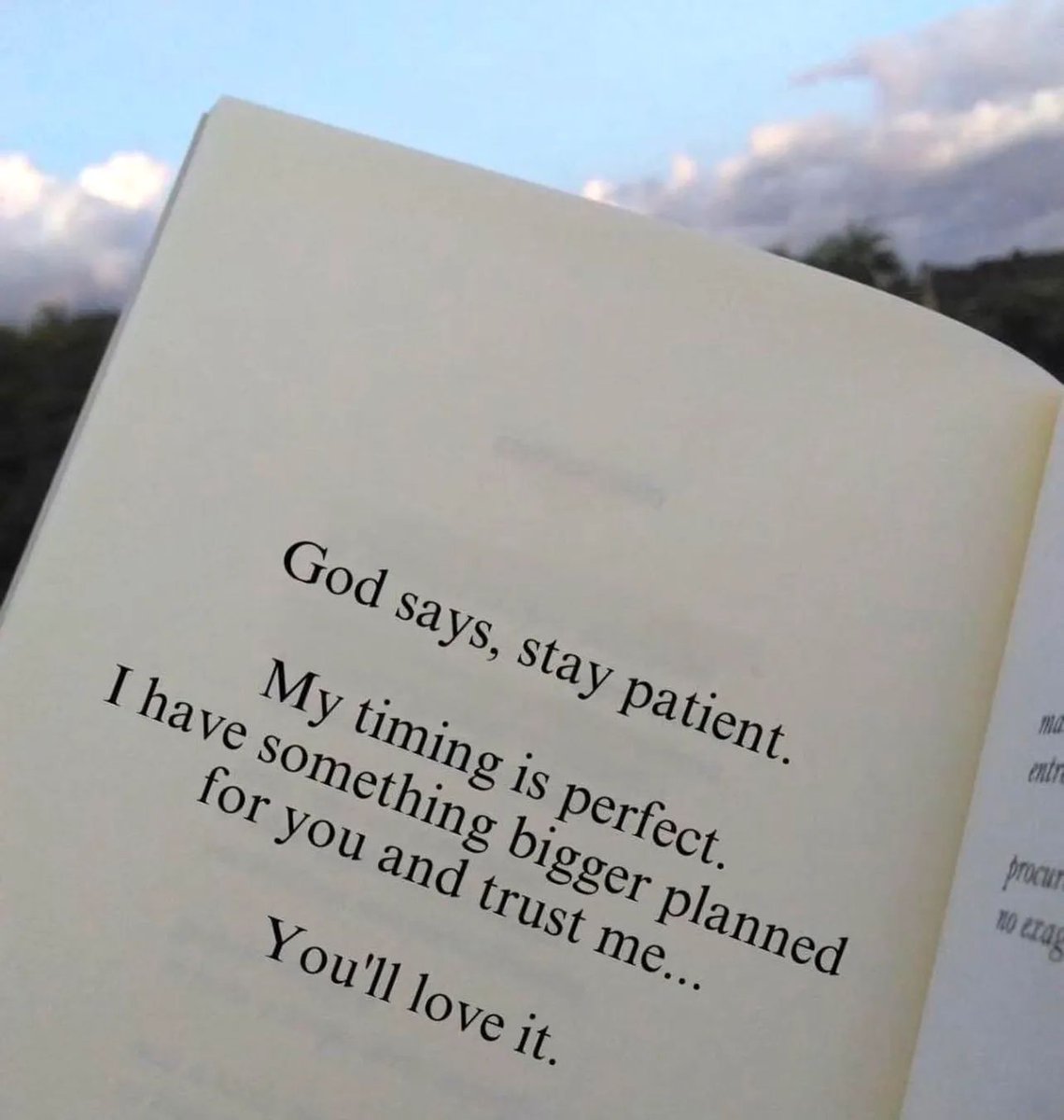 be patient.