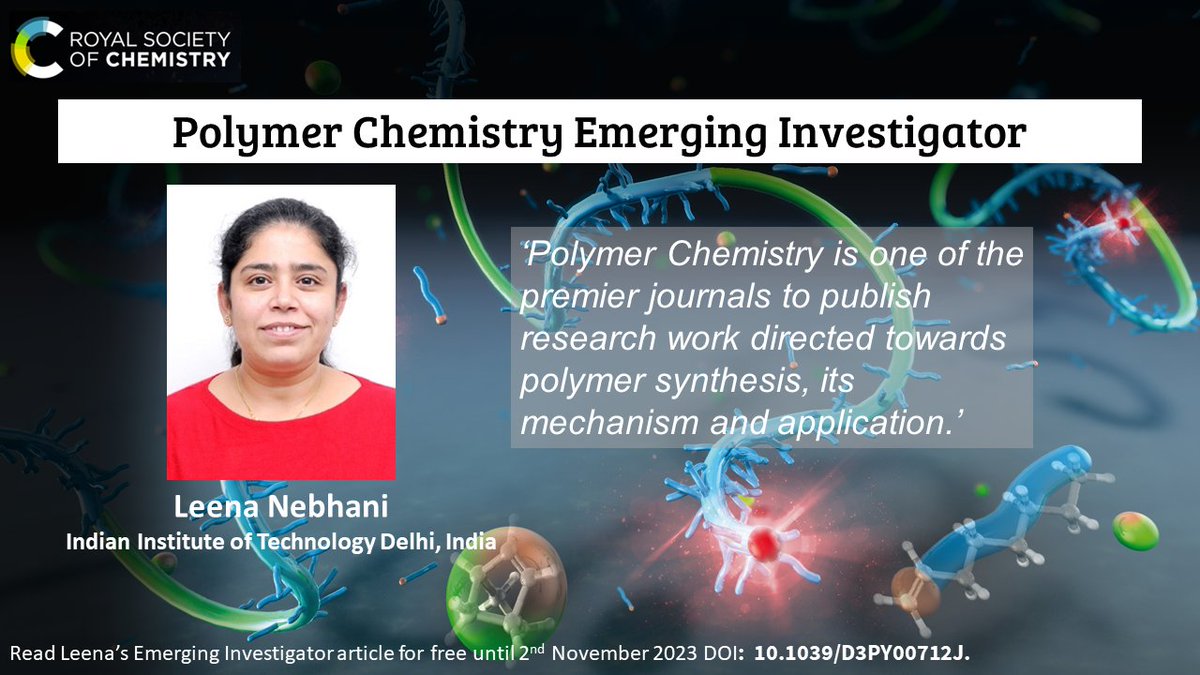 Polymer Chemistry (@polymchem) on Twitter photo Check out our blog to find out about <a href="/PolymChem/">Polymer Chemistry</a> Emerging Investigator Leena Nebhani!
<a href="/Nebhani_IITD/">Leena Nebhani</a>
➡️rsc.li/468qlls
Read Leena's Emerging Investigator article for FREE until 2nd November 2023.
➡️doi.org/10.1039/D3PY00… Check out our blog to find out about <a href="/PolymChem/">Polymer Chemistry</a> Emerging Investigator Leena Nebhani!
<a href="/Nebhani_IITD/">Leena Nebhani</a>
➡️rsc.li/468qlls
Read Leena's Emerging Investigator article for FREE until 2nd November 2023.
➡️doi.org/10.1039/D3PY00…